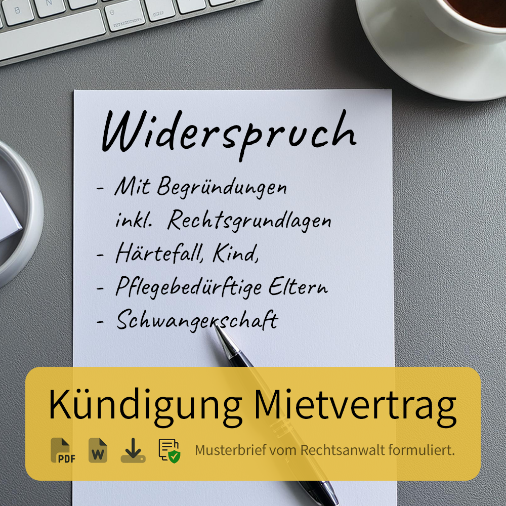 Widerspruch gegen eine Kündigung (Mietvertrag)