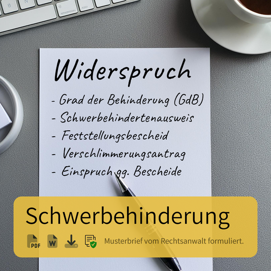 Widerspruch gegen Schwerbehindertenbescheid (GdB)